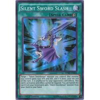 Silent Sword Slash - DPRP-EN004 - Super Rare 1st Edition NM