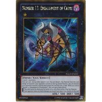 Number 13: Embodiment of Crime - PGLD-EN023 - Gold Secret Rare Unlimited Edition NM