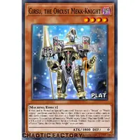 RA03-EN026 Girsu, the Orcust Mekk-Knight Platinum Secret Rare 1st Edition NM