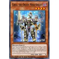 RA03-EN026 Girsu, the Orcust Mekk-Knight Ultimate Rare 1st Edition NM