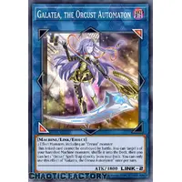 RA03-EN044 Galatea, the Orcust Automaton Super Rare 1st Edition NM