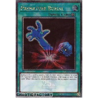 RA03-EN103 Premature Burial Quarter Century Secret Rare 1st Edition NM