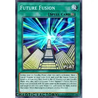 RA03-EN168 Future Fusion Platinum Secret Rare 1st Edition NM