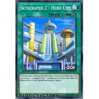 RA03-EN175 Skyscraper 2 - Hero City Quarter Century Secret Rare 1st Edition NM