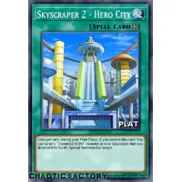 RA03-EN175 Skyscraper 2 - Hero City Platinum Secret Rare 1st Edition NM