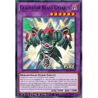 RA03-EN198 Gladiator Beast Gyzarus Platinum Secret Rare 1st Edition NM