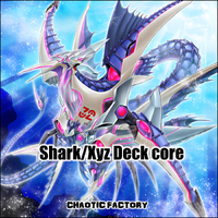 Shark / XYZ Deck Core 30 Cards ROTA