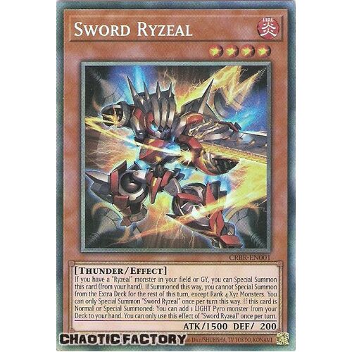 CRBR-EN001 Sword Ryzeal  Collector's Rare 1st Edition NM