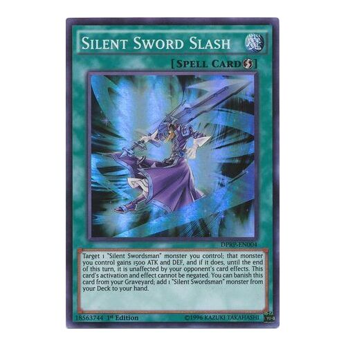 Silent Sword Slash - DPRP-EN004 - Super Rare 1st Edition NM