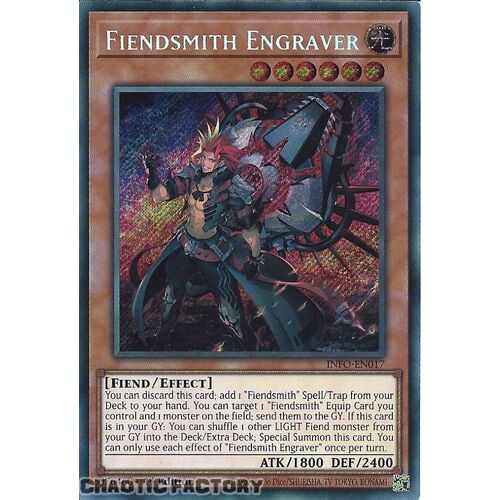 INFO-EN017 Fiendsmith Engraver Secret Rare 1st Edition NM