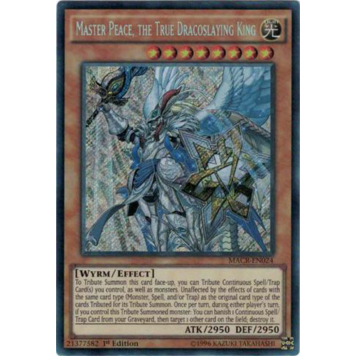  Master Peace, the True Dracoslaying King Secret Rare MACR-EN024 1st ED NM