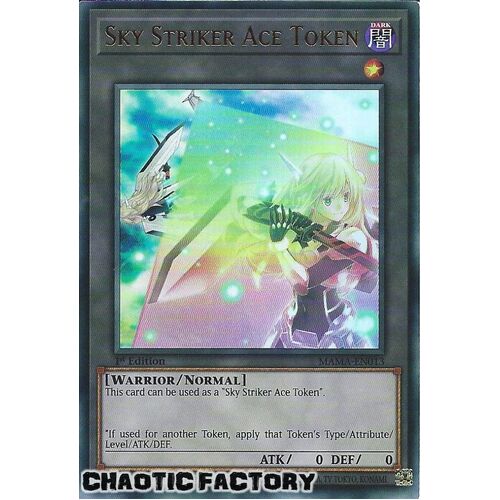 MAMA-EN013 Sky Striker Ace Token Ultra Rare 1st Edition NM