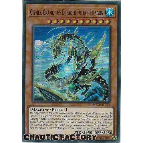 MP21-EN121 Gizmek Okami, the Dreaded Deluge Dragon Super Rare 1st Edition NM