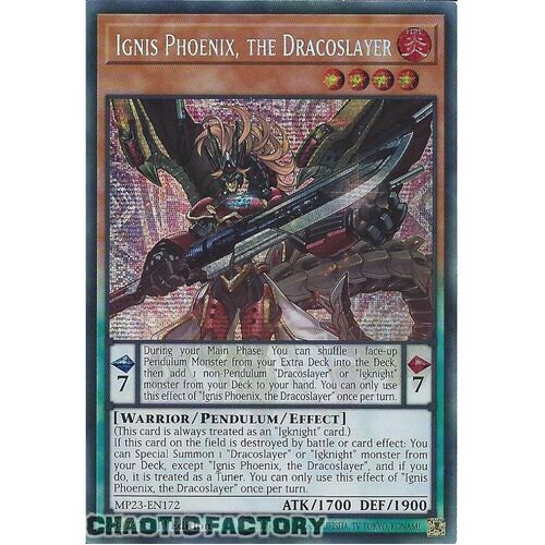 MP23-EN172 Ignis Phoenix, the Dracoslayer Prismatic Secret Rare 1st Edition NM