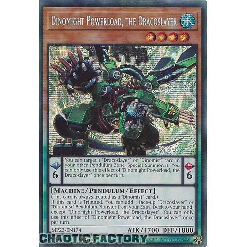 MP23-EN174 Dinomight Powerload, the Dracoslayer Prismatic Secret Rare 1st Edition NM