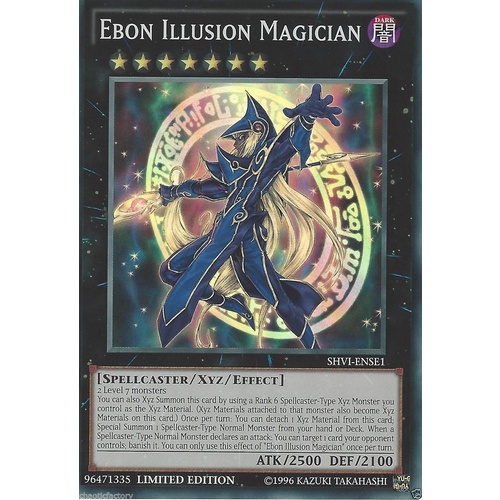 YUGIOH Ebon Illusion Magician *Super Rare* SHVI-ENSE1 NM/M