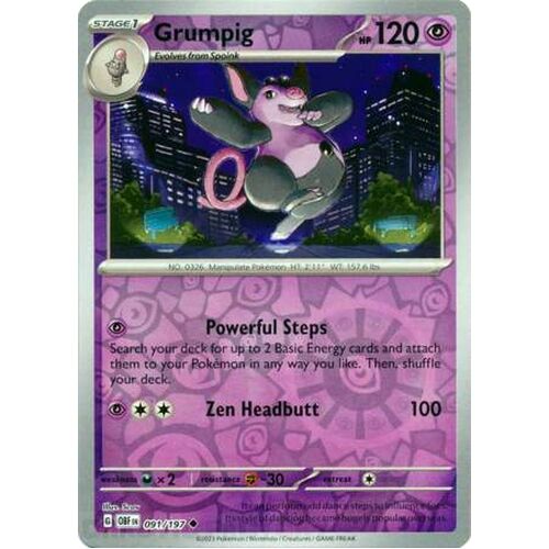 Grumpig - 091/197 - Uncommon Reverse Holo NM