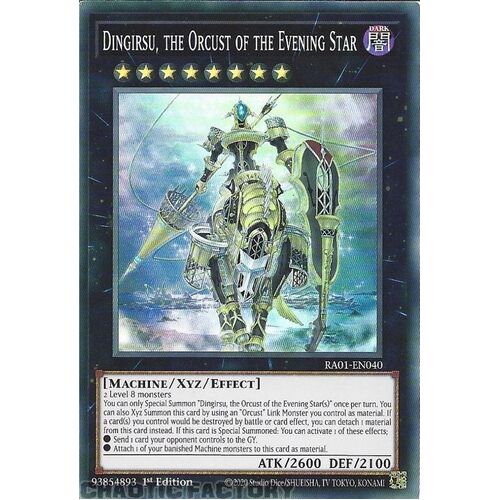 RA01-EN040 Dingirsu, the Orcust of the Evening Star Super Rare 1st Edition NM