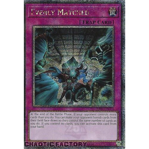 Quarter Century Secret Rare RA01-EN074 Evenly Matched 1st Edition NM