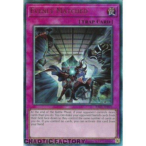 ULTIMATE Rare RA01-EN074 Evenly Matched 1st Edition NM