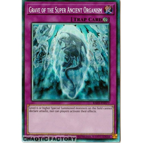 RA03-EN077 Grave of the Super Ancient Organism Collector's Rare 1st Edition NM