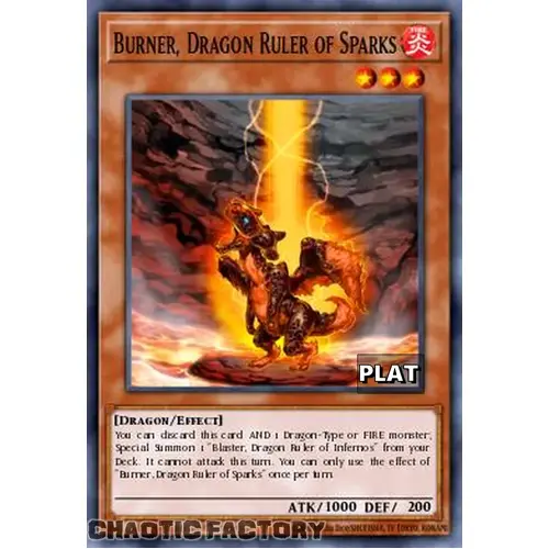 RA03-EN256 Burner, Dragon Ruler of Sparks Platinum Secret Rare 1st Edition NM