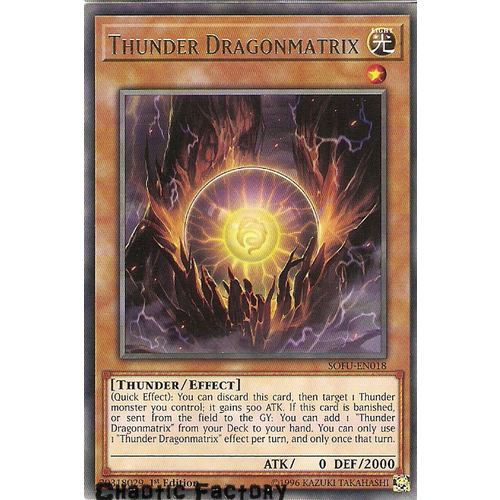 SOFU-EN018 Thunder Dragonmatrix Rare 1st Edition NM